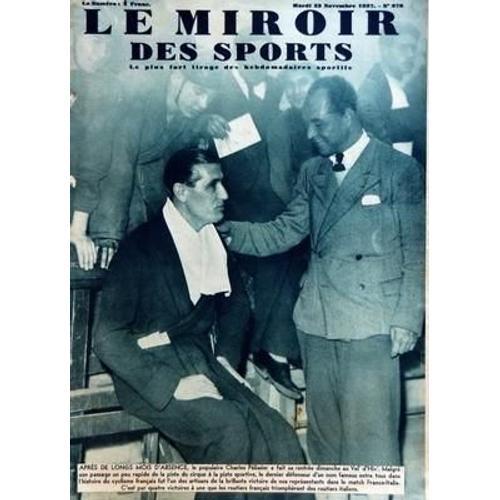 Miroir Des Sports (Le) N° 978 Du 23/11/1937 - Charles Pelissier Fai... on Productcaster.