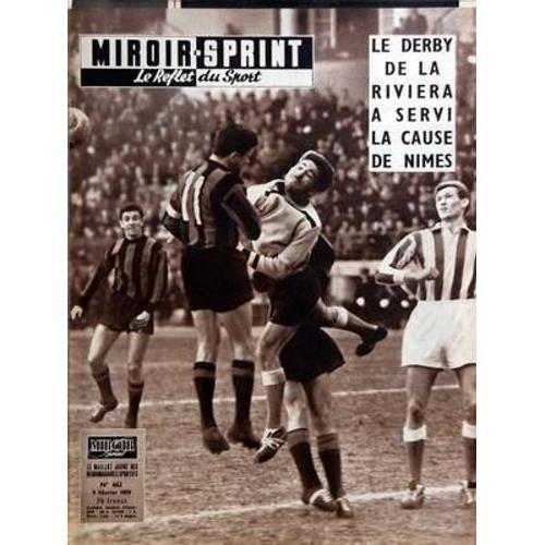 Miroir Sprint N° 662 Du 09/02/1959 - Le Derby De La Riviera A Servi... on Productcaster.