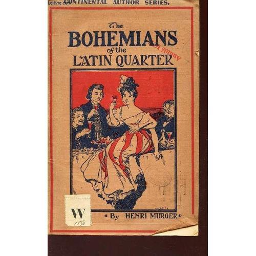 The Bohemians Of The Quarter / Continetal Author Series. on Productcaster.