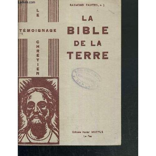 La Bible De La Terre / Collection Le Temoignage Chretien on Productcaster.