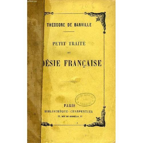 Petit Traite De Poesie Francaise on Productcaster.