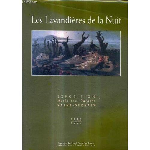 Les Lavandieres De La Nuit - Exposition Au Musee Yan D'argent A Sai... on Productcaster.