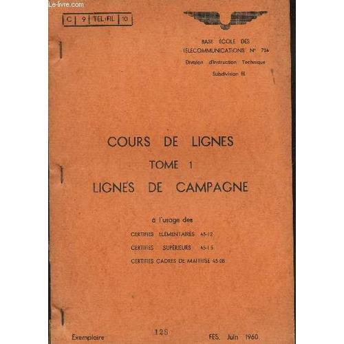 Cours De Lignes - Tome I : Lignes De Campagne / Exemplaire N°128 - ... on Productcaster.