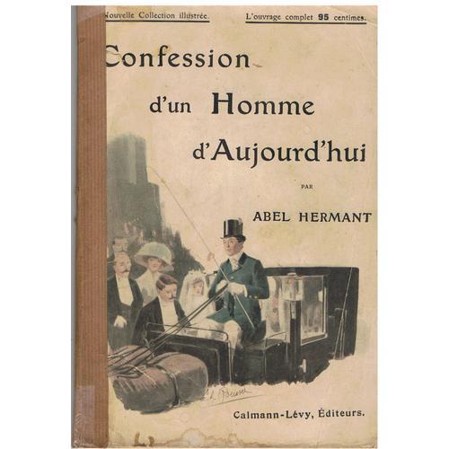 Confession D'un Homme D'aujourd'hui. on Productcaster.