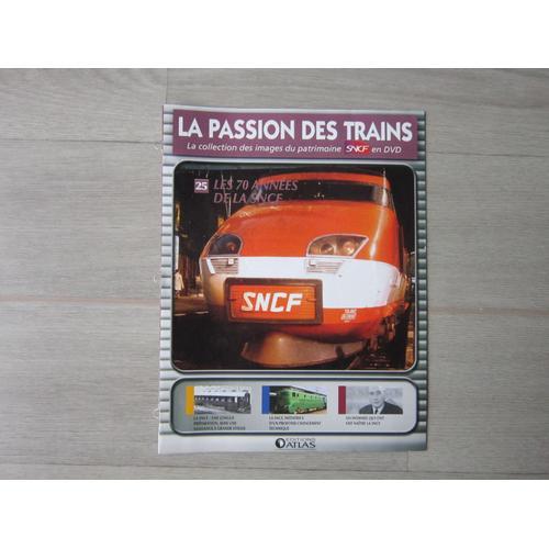 La Passion Des Trains N°25 Les 70 Annees De La Sncf on Productcaster.