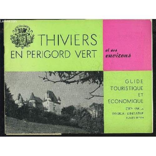 Thiviers En Perigord Vert Et Ses Environs - Guide Touristique Et Ec... on Productcaster.