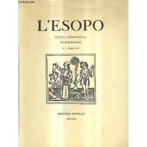 L'esopo Rivista Trimestrale Di Bibliofilia N°1 Aprile 1979 - Erbar... on Productcaster.