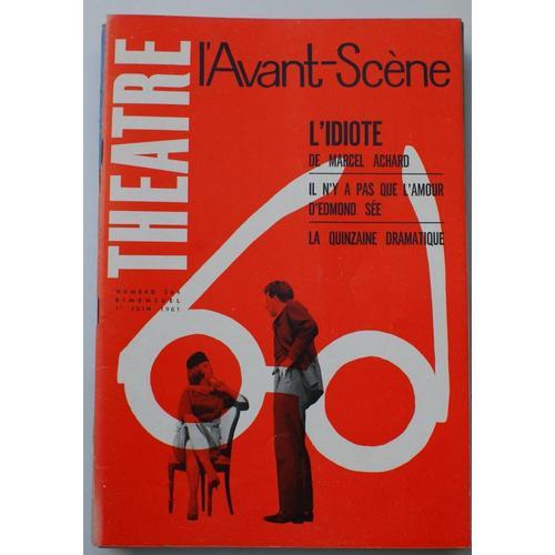 L'avant-Scène Théâtre N° 244 Du 1er Juin 1961 on Productcaster.