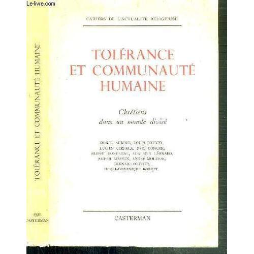 Tolerance Et Communaute Humaine - Chretiens Dans Un Monde Divise - ... on Productcaster.