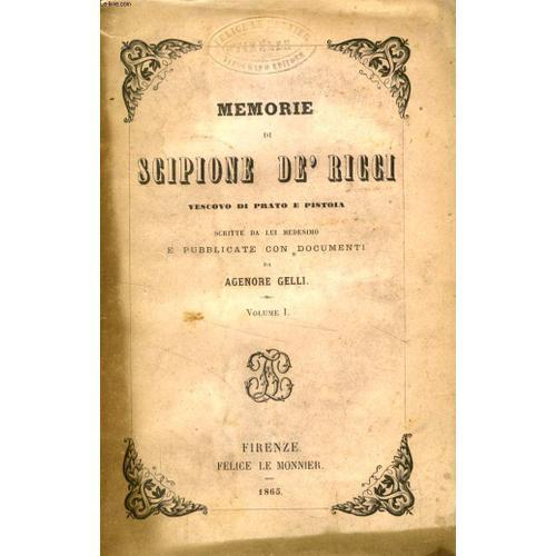 Memorie Di Scipione De' Ricci, Vescovo Di Prato E Pistoia, Volume I on Productcaster.