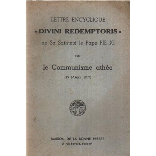 Lettre Encyclique " Divini Redemptoris " De Sa Saitete Le Pape Pie ... on Productcaster.