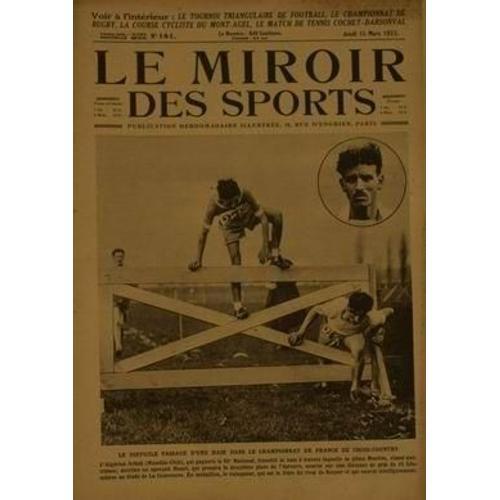 Miroir Des Sports (Le) N° 141 Du 15/03/1923 - Le Tournoi Triangulai... on Productcaster.