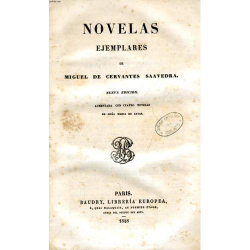 Novelas Ejemplares De Miguel De Cervantes Saavedra on Productcaster.