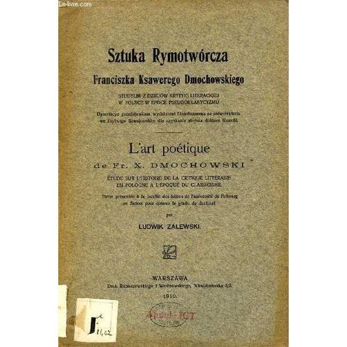 Sztuka Rymotworcza Franciszka Ksawarego Dmochowskiego, L'art Poetiq... on Productcaster.