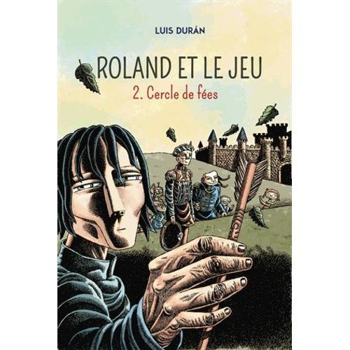 Roland Et Le Jeu Tome 2 - Cercle De Fées on Productcaster.