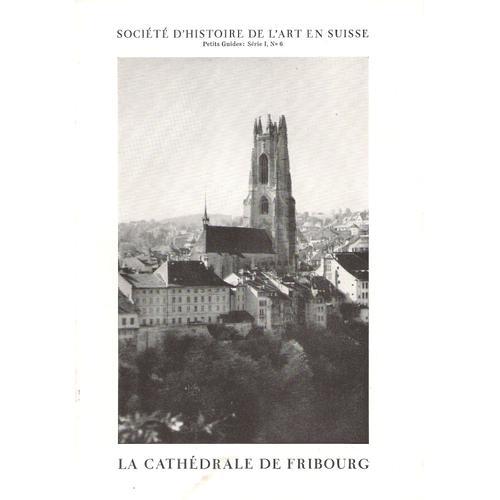 Societé D' Histoire De L Art En Suisse 6 Série 1 : La Cathédrale De... on Productcaster.