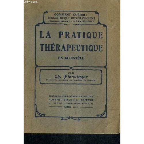 La Pratique Therapeutique En Clientele. on Productcaster.