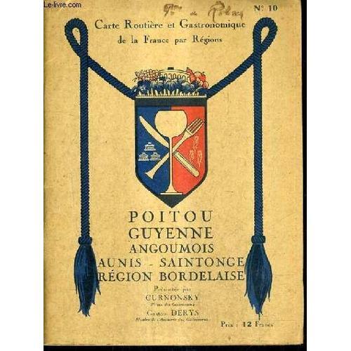 Poitou Guyenne Angoumois Aunis Saintonge Region Bordelaise Gastrono... on Productcaster.