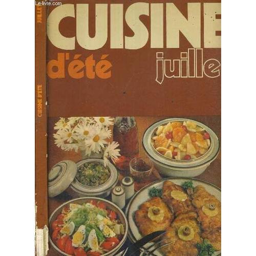 Cuisine D'ete Juillet - 1 000 Menus on Productcaster.