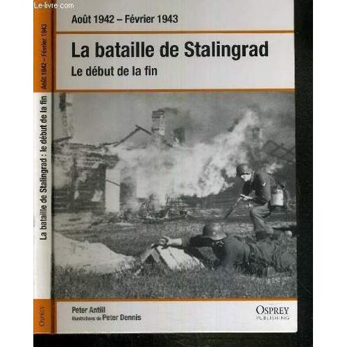 La Bataille De Stalingrad - Le Debut De La Fin - Aout 1942 - Fevrie... on Productcaster.