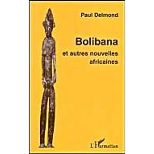 Bolibana - Et Autres Nouvelles Africaines on Productcaster.