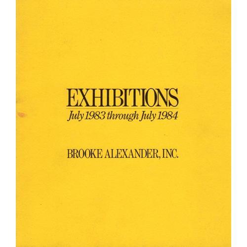 Exhibitions July 1983 Brooke Alexander, Inc. 1 on Productcaster.