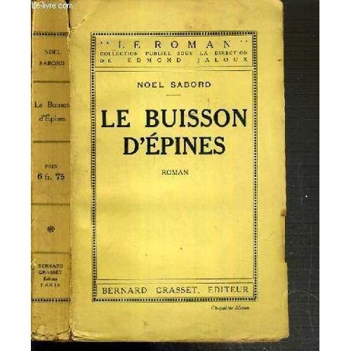 Le Buisson D'epines on Productcaster.