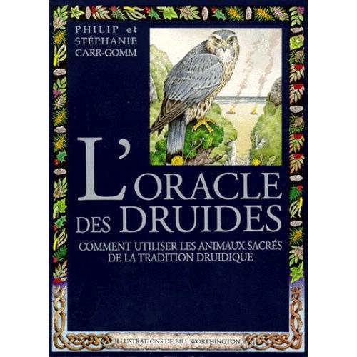 L'oracle Des Druides - Comment Utiliser Les Animaux Sacrés De La Tr... on Productcaster.