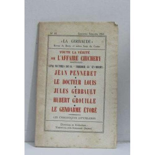 La Gerbaude N°16 Troisième Trimestre 1951 Toute La Vérité Sur L'aff... on Productcaster.