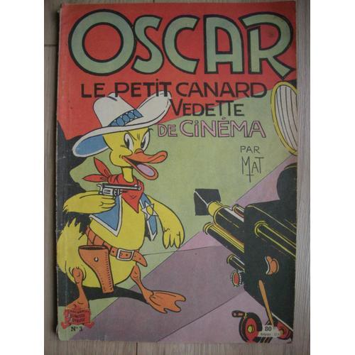 Oscar, Le Petit Canard N°3 : Vedette De Cinéma on Productcaster.