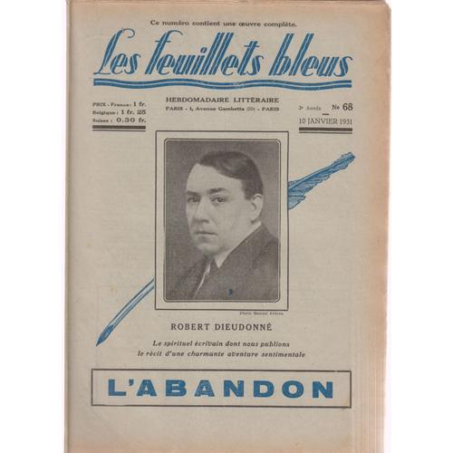 Les Feuillets Bleus N° 68 Du 10 Janvier 1931 - Robert Dieudonne - L... on Productcaster.