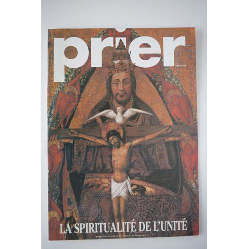 Prier 182 La Spiritualité De L'unité on Productcaster.