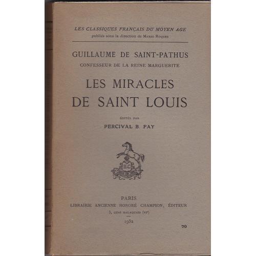 Les Miracles De Saint-Louis - Edite Par Percifal B - Fay - 1931 - on Productcaster.