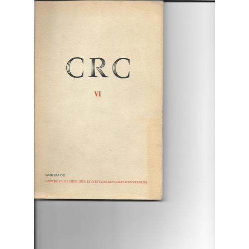 Crc. Cahier Du Centre De Recherches Et D'études Des Chefs D'entrepr... on Productcaster.