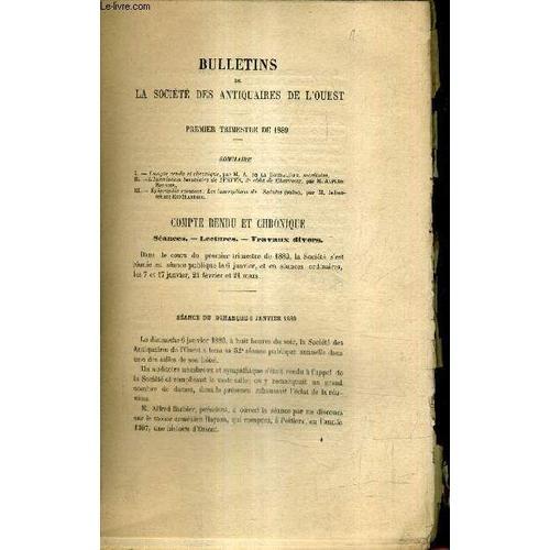 Bulletins De La Societe Des Antiquaires De L'ouest - 1er Trimestre ... on Productcaster.