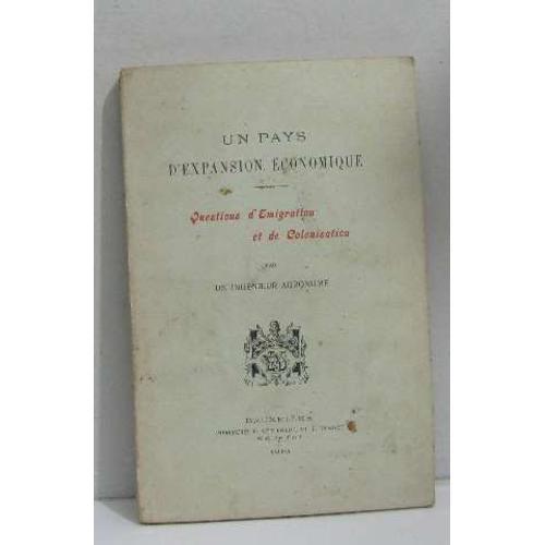 Un Pays D'expansion Économique Questions D'émigration Et De Colonis... on Productcaster.