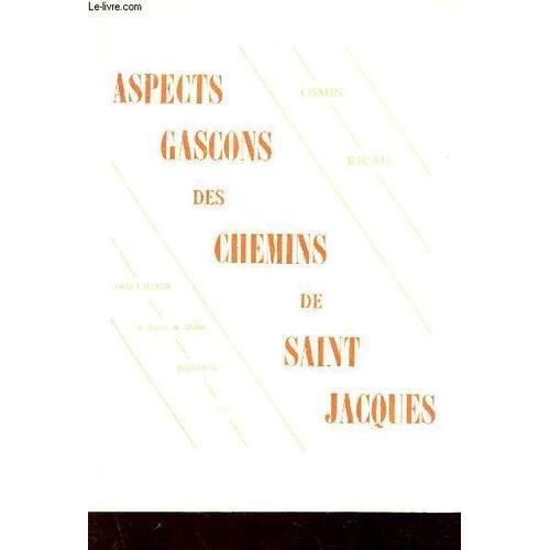 Aspects Gascons Des Chemins De Saint Jacques on Productcaster.