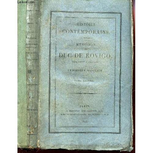 Tome Deuxieme De La Collection Memoires Du Duc De Rovigo, Pour Serv... on Productcaster.