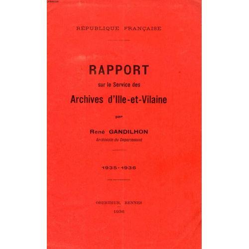 Rapport Sur Le Service Des Archives D'ille-Et-Vilaine, 1935-1936 on Productcaster.