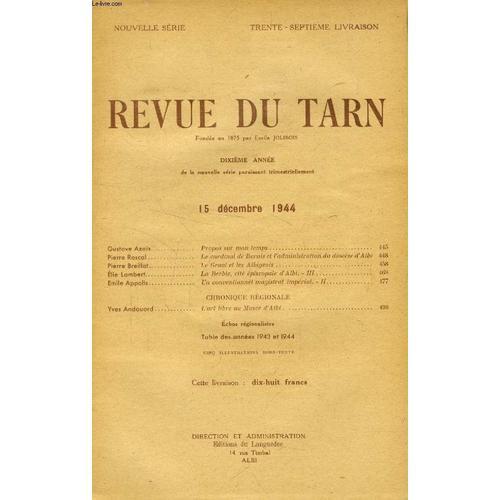 Revue Du Tarn, Nouvelle Serie, 37e Livraison, Dec. 1944 (Sommaire: ... on Productcaster.