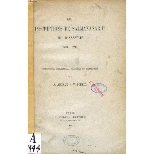 Les Inscriptions De Salmanasar Ii, Roi D'assyrie (860-824) on Productcaster.