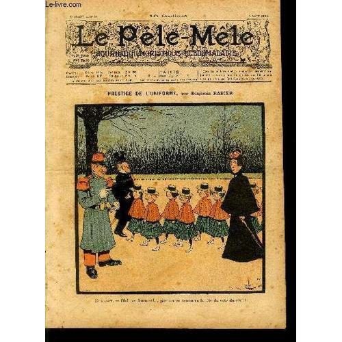 Le Pêle-Mêle, 8è Année, N°31, Prestige De L'uniforme on Productcaster.