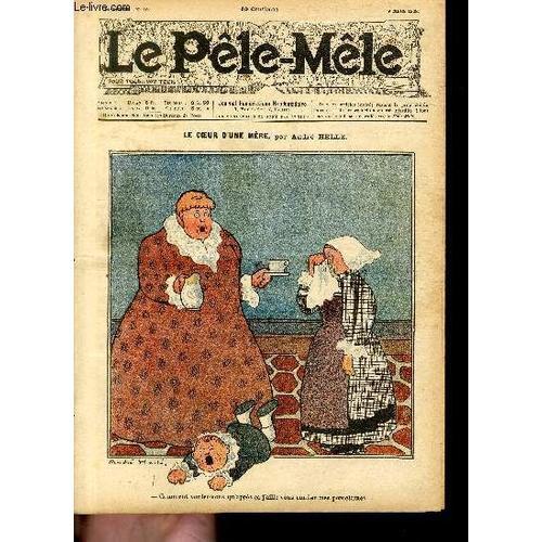 Le Pêle-Mêle, 14è Année, N°10, Le Coeur D'une Mère on Productcaster.