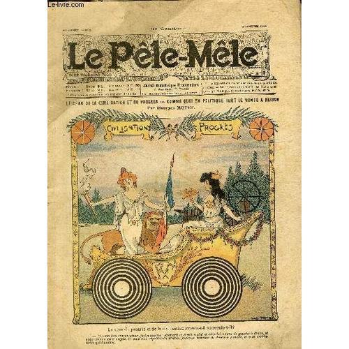 Le Pêle-Mêle, 10è Année, N°01. Le Char De La Civilisation Et Du Pro... on Productcaster.