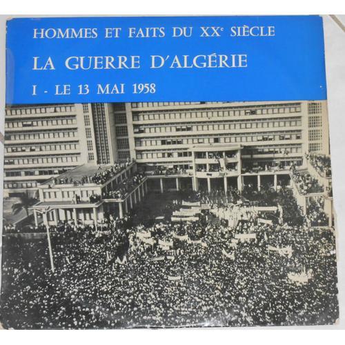 La Guerre D'algérie. Le 13 Mai 1958 on Productcaster.