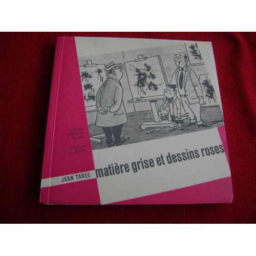 Matière Grise Et Dessins Roses on Productcaster.