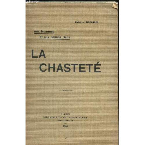 La Chastete / Aux Hommes Et Auc Jeunes Gens. on Productcaster.