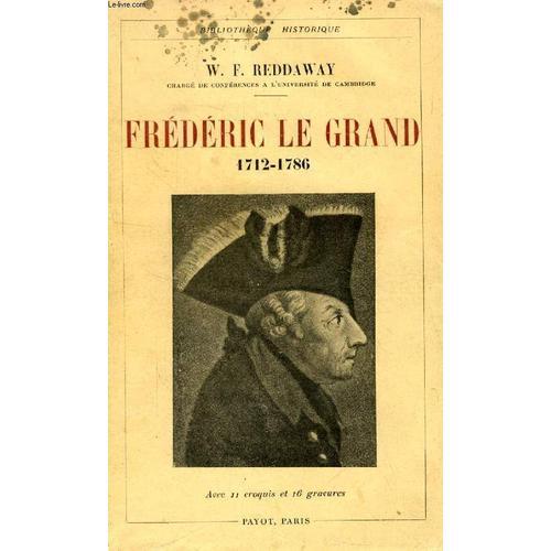 Frederic Le Grand, 1712-1786 on Productcaster.