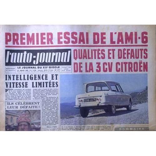 Auto Journal (L') N° 277 Du 27/07/1961 - 1er Essai De L'ami-6 - Q... on Productcaster.