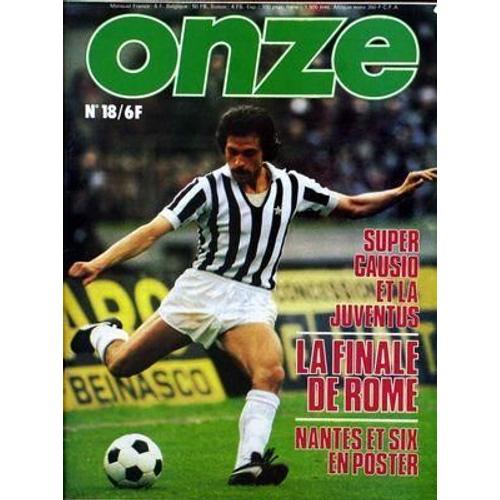 Onze N° 18 Du 01/06/1977 - Super Causio Et La Juventus - La Final... on Productcaster.